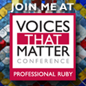 Join Me at the Professional Ruby Voices That Matter Conference 